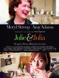 Julie & Julia, un film qui met de bonne humeur